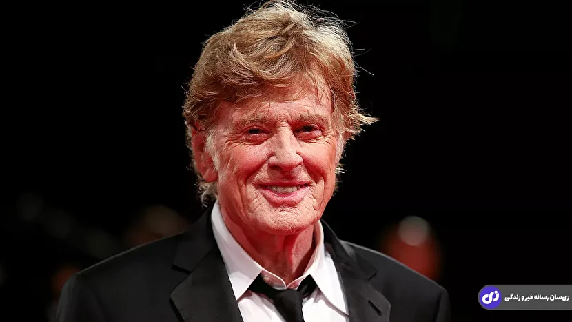 «رابرت رد فورد» بازیگر و کارگردان برجسته سینما درگذشت